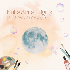 Bulle'Art en ligne - Oser sa couleur